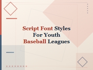 Script Baseball Font Styles for Youth League Logos and Jerseys